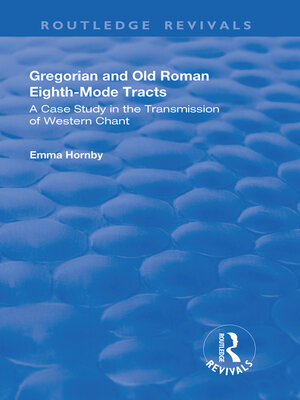 cover image of Gregorian and Old Roman Eighth-mode Tracts